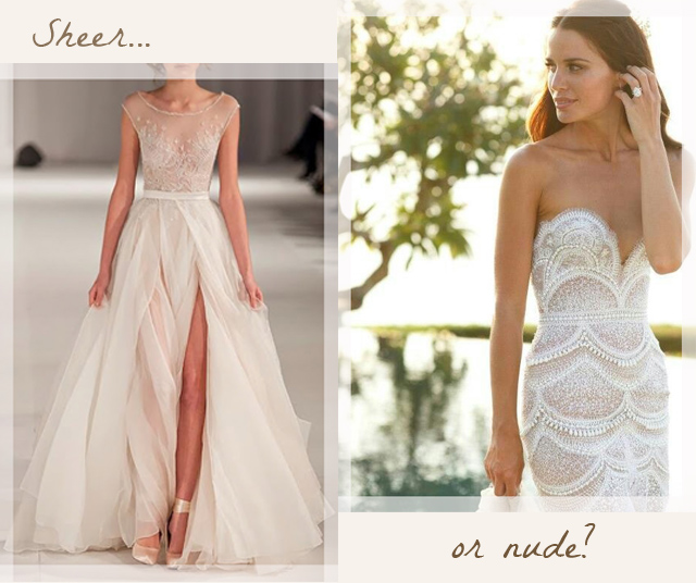 Sheer  Nude Wedding Gowns: Bridal Fashion