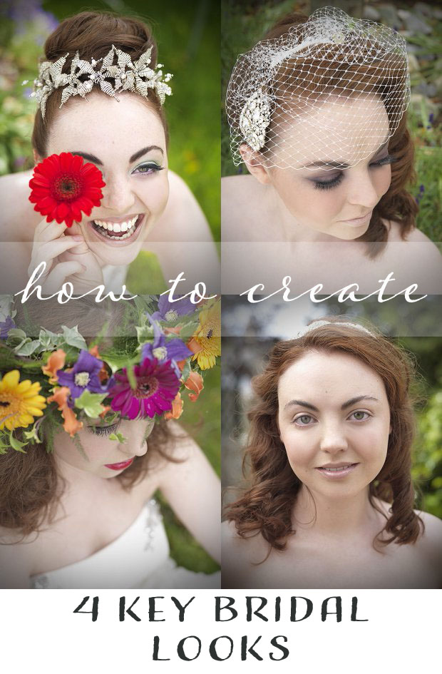 Wahoo! Four Key Bridal Looks Shoot Bridal Style + How To