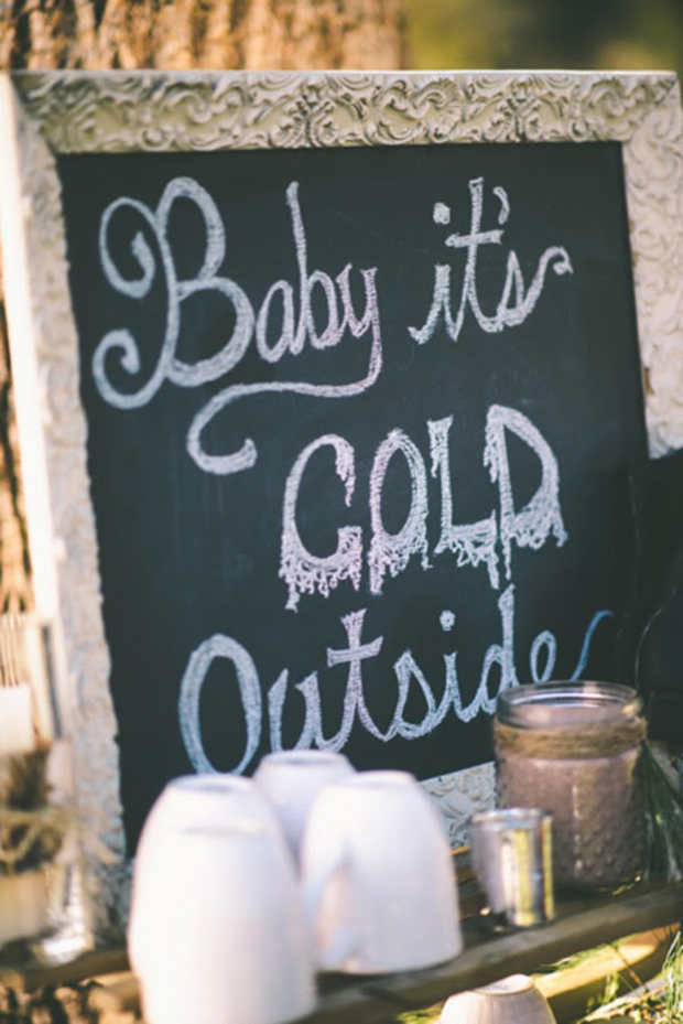 Baby it's cold outside wedding sign