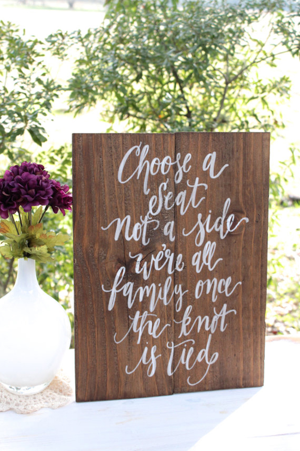 Rustic Wooden Wedding Seating Sign Choose a Seat Not a Side