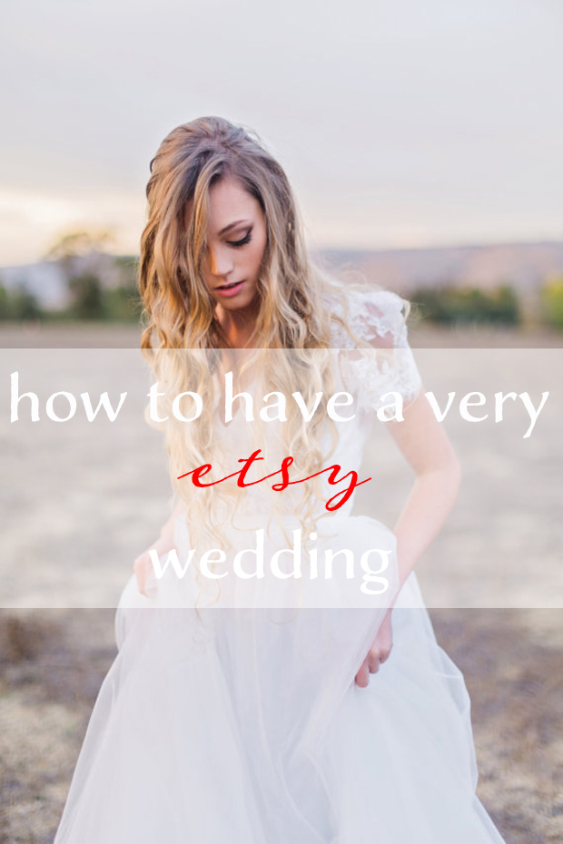 How to Have a Very ETSY Wedding!